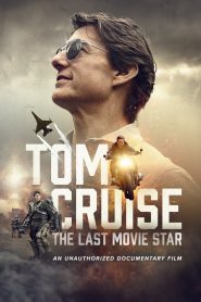 Tom Cruise: The Last Movie Star (2023) Free Watch Online & Download