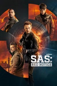 SAS: Red Notice Full Movie Download & Watch Online