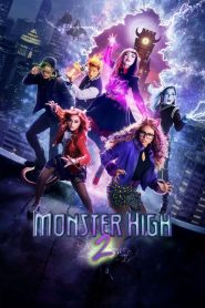 Monster High 2 (2023) Free Watch Online & Download