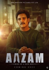 Aazam – Rise of a New Don (2023) Free Watch Online & Download