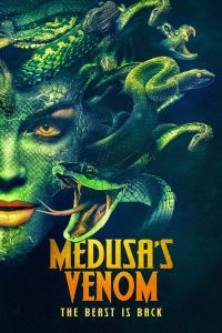 Medusa’s Venom (2023) Free Watch Online & Download